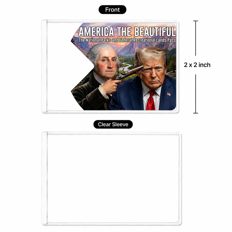 Anti Trump Card National Park Pass Sleeve – Pass Protector for Hikers & Travel Lovers