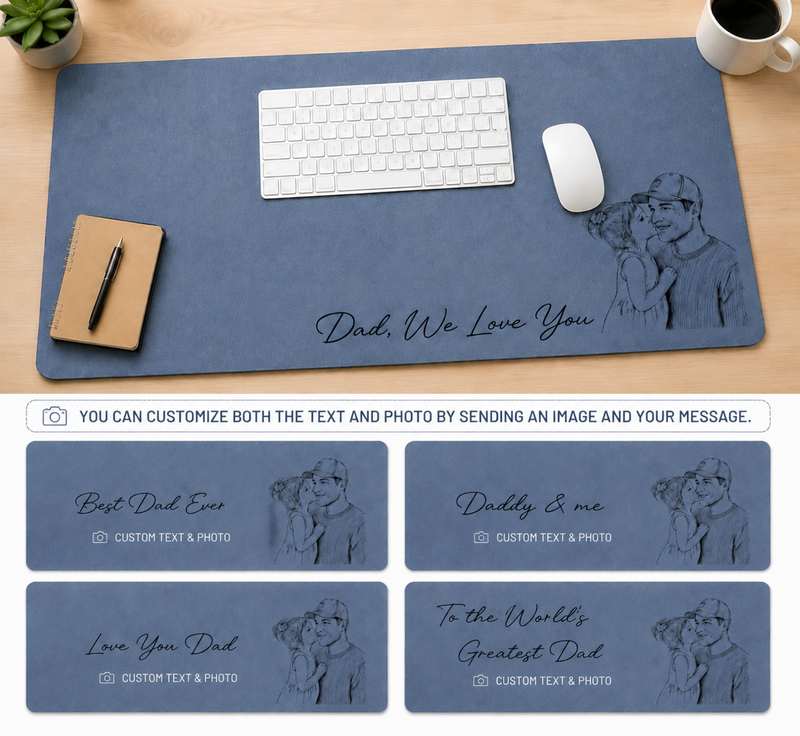 Custom Daddy & Me Photo Desk Mat, Personalized Father’s Day Gift for Dad, Husband